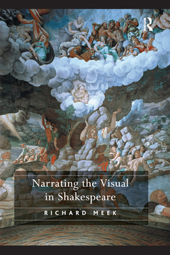 Couverture de l’ouvrage Narrating the Visual in Shakespeare