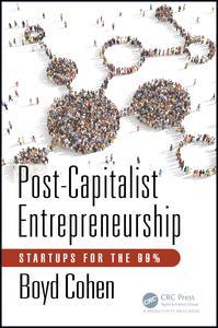 Cover of the book Post-Capitalist Entrepreneurship