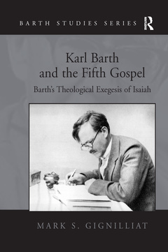 Couverture de l’ouvrage Karl Barth and the Fifth Gospel