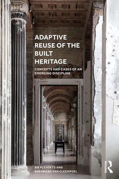 Couverture de l’ouvrage Adaptive Reuse of the Built Heritage