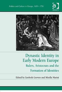 Couverture de l’ouvrage Dynastic Identity in Early Modern Europe
