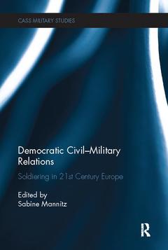 Couverture de l’ouvrage Democratic Civil-Military Relations