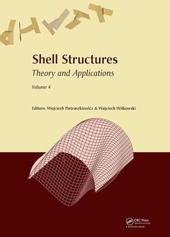 Couverture de l’ouvrage Shell Structures: Theory and Applications Volume 4