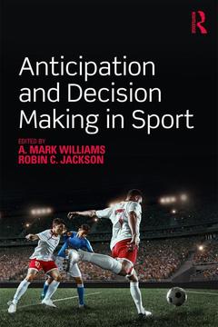 Couverture de l’ouvrage Anticipation and Decision Making in Sport