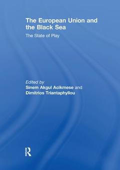 Couverture de l’ouvrage The European Union and the Black Sea