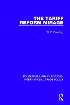Couverture de l’ouvrage The Tariff Reform Mirage