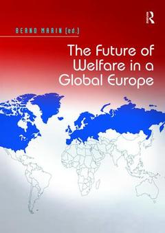 Couverture de l’ouvrage The Future of Welfare in a Global Europe