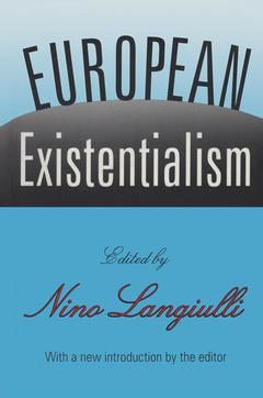 Couverture de l’ouvrage European Existentialism