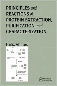 Cover of the book Principles and Reactions of Protein Extraction, Purification, and Characterization