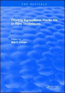 Couverture de l’ouvrage Cloning Agricultural Plants Via in Vitro Techniques