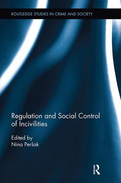 Couverture de l’ouvrage Regulation and Social Control of Incivilities