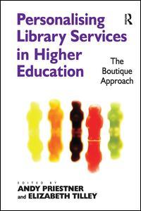 Cover of the book Personalising Library Services in Higher Education