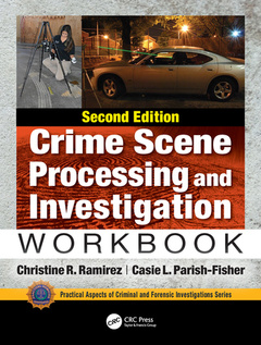 Cover of the book Crime Scene Processing and Investigation Workbook, Second Edition