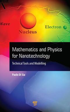 Couverture de l’ouvrage Mathematics and Physics for Nanotechnology