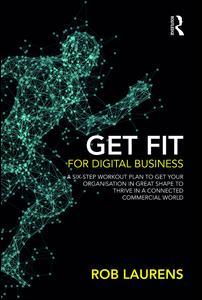 Couverture de l’ouvrage Get Fit for Digital Business