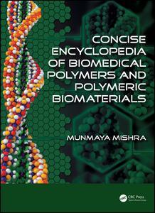Couverture de l’ouvrage Concise Encyclopedia of Biomedical Polymers and Polymeric Biomaterials