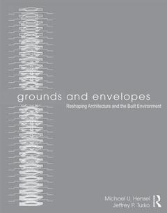 Couverture de l’ouvrage Grounds and Envelopes