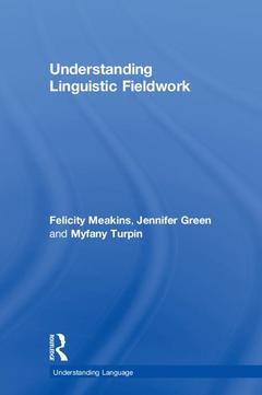 Cover of the book Understanding Linguistic Fieldwork