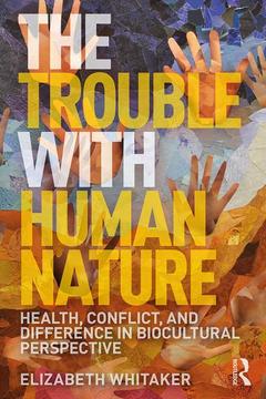 Cover of the book The Trouble with Human Nature