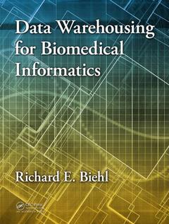 Couverture de l’ouvrage Data Warehousing for Biomedical Informatics