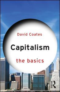 Couverture de l’ouvrage Capitalism: The Basics
