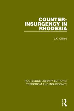 Couverture de l’ouvrage Counter-Insurgency in Rhodesia (RLE: Terrorism and Insurgency)