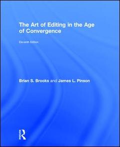 Cover of the book The Art of Editing in the Age of Convergence