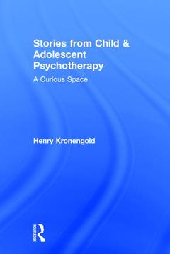 Couverture de l’ouvrage Stories from Child & Adolescent Psychotherapy