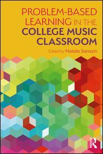 Couverture de l’ouvrage Problem-Based Learning in the College Music Classroom