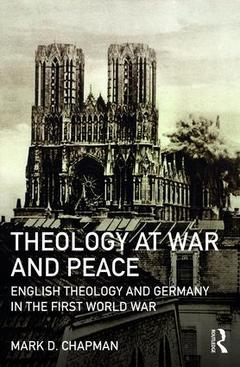 Couverture de l’ouvrage Theology at War and Peace