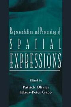 Couverture de l’ouvrage Representation and Processing of Spatial Expressions