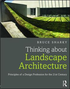 Cover of the book Thinking about Landscape Architecture