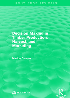 Couverture de l’ouvrage Decision Making in Timber Production, Harvest, and Marketing