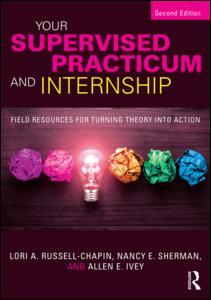 Cover of the book Your Supervised Practicum and Internship