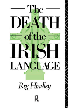 Couverture de l’ouvrage The Death of the Irish Language