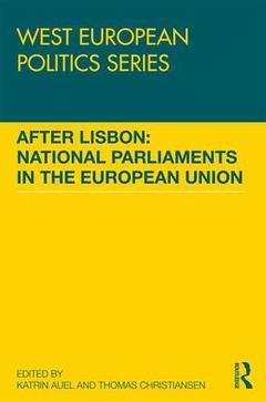 Couverture de l’ouvrage After Lisbon: National Parliaments in the European Union