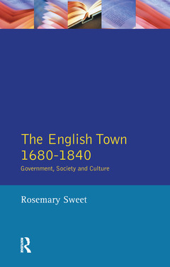Cover of the book The English Town, 1680-1840