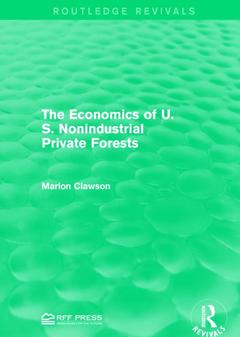 Couverture de l’ouvrage The Economics of U.S. Nonindustrial Private Forests