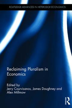 Couverture de l’ouvrage Reclaiming Pluralism in Economics