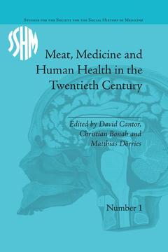 Couverture de l’ouvrage Meat, Medicine and Human Health in the Twentieth Century