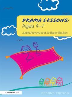 Couverture de l’ouvrage Drama Lessons: Ages 4-7