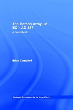 Couverture de l’ouvrage The Roman Army, 31 BC - AD 337