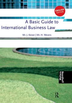 Couverture de l’ouvrage A Basic Guide to International Business Law
