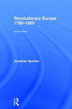 Couverture de l’ouvrage Revolutionary Europe 1780–1850