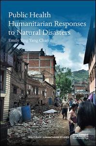Couverture de l’ouvrage Public Health Humanitarian Responses to Natural Disasters