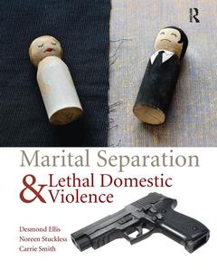 Couverture de l’ouvrage Marital Separation and Lethal Domestic Violence