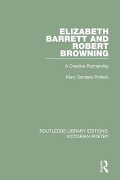 Couverture de l’ouvrage Elizabeth Barrett and Robert Browning