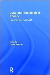 Cover of the book Jung and Sociological Theory