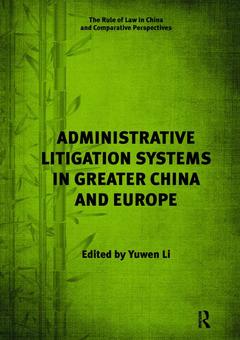 Couverture de l’ouvrage Administrative Litigation Systems in Greater China and Europe