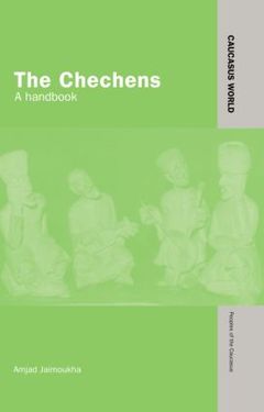 Couverture de l’ouvrage The Chechens